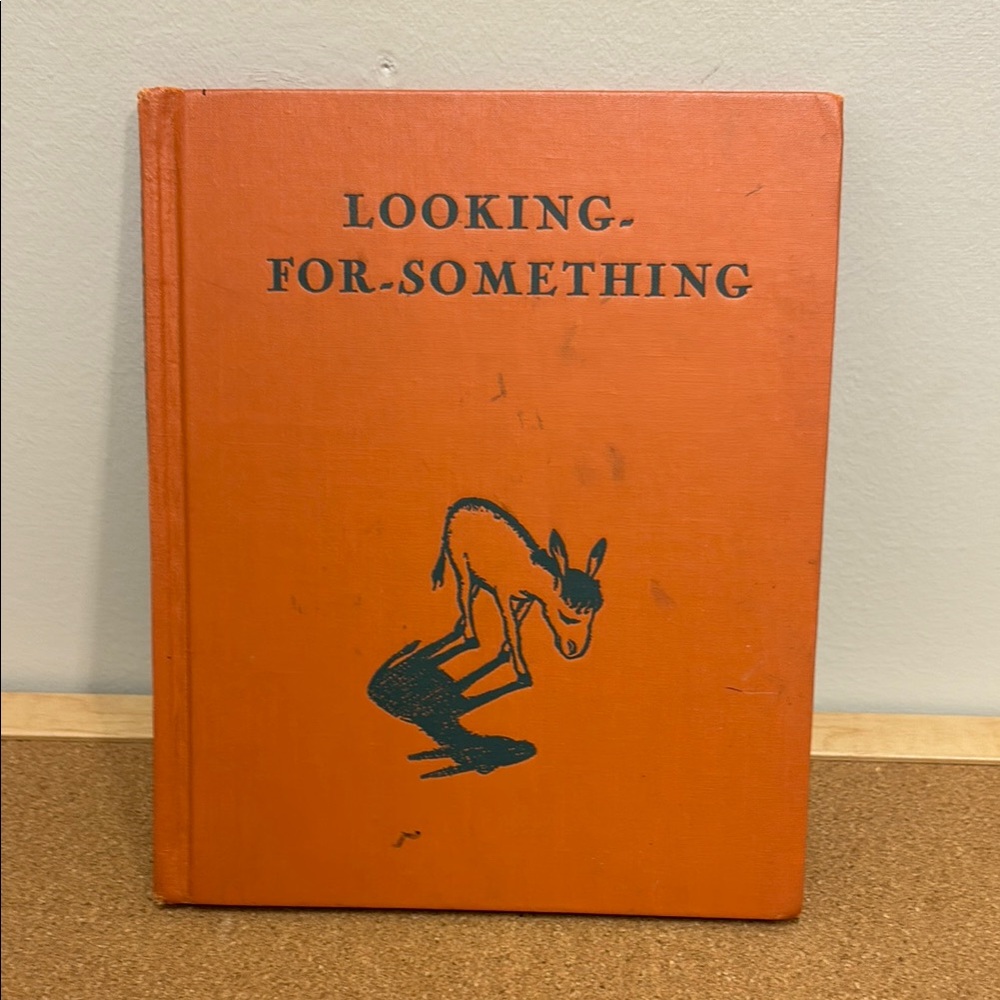 Looking For Something Story of a Burro of Ecuador by Ann Nolan Clark 1952